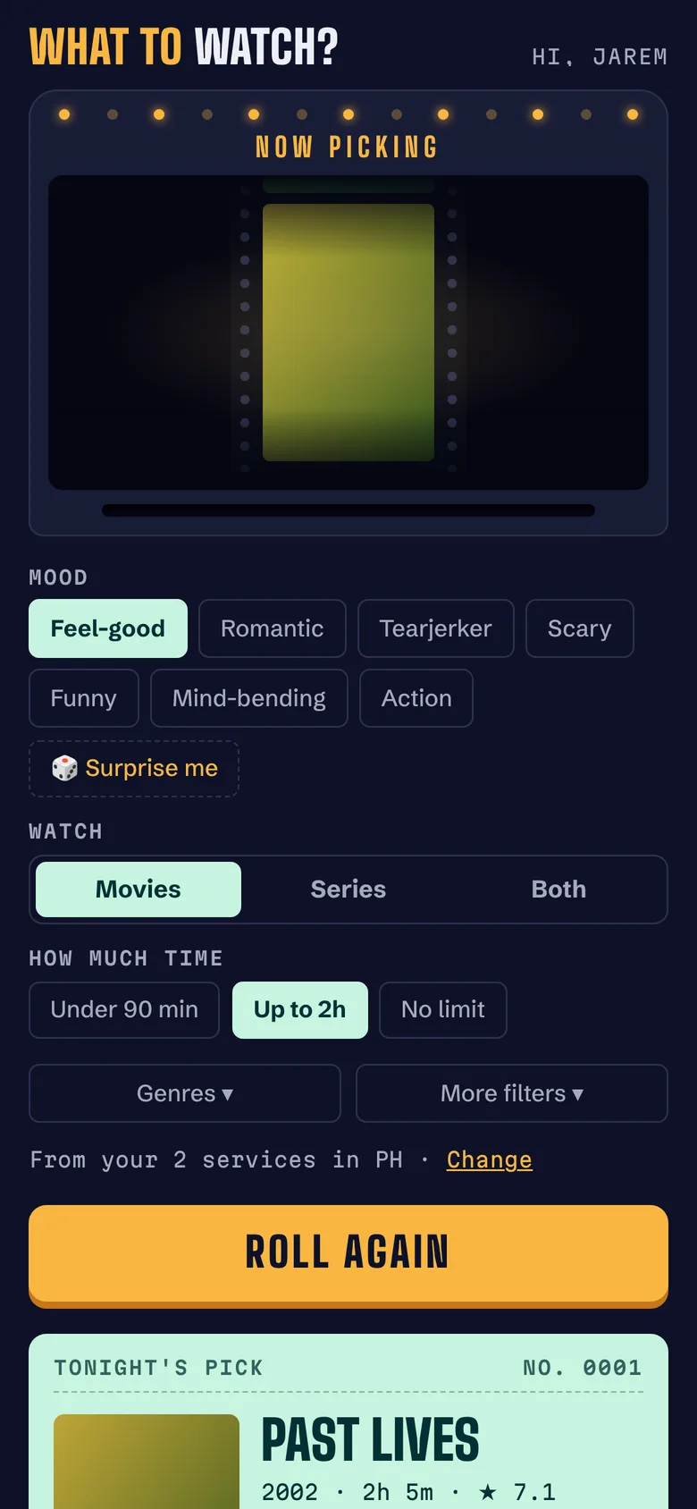 What to Watch? ticket booth with mood, type and running time filters and a Roll again button